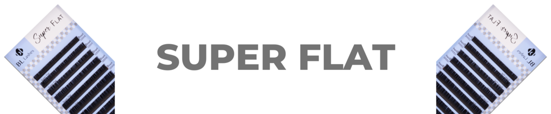 Super Flat Lashes